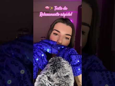 Teste de Relaxamento rápido! ✨🧠 Se Relaxaste comenta um “ 💙” #asmr #relax #triggers #asmrsleep