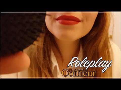 ASMR FRANÇAIS 🌸ROLEPLAY COIFFEUR ✂️