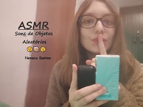 ASMR | Sons de Objetos Aleatórios  🤫📦