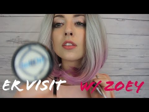 [ASMR] ER VISIT W/ ZOEY - MEDICAL ROLEPLAY I PHYSICAL EXAM