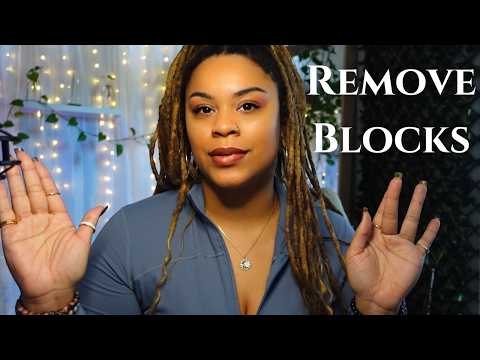 Remove Energetic Blocks ✨ Clear Stagnant Energy & Reset