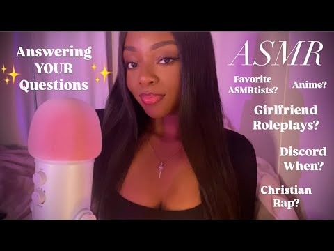 ASMR | Q&A Answering YOUR Questions 🤍✨ (Clicky Whispers & Mouth Sounds 💋)