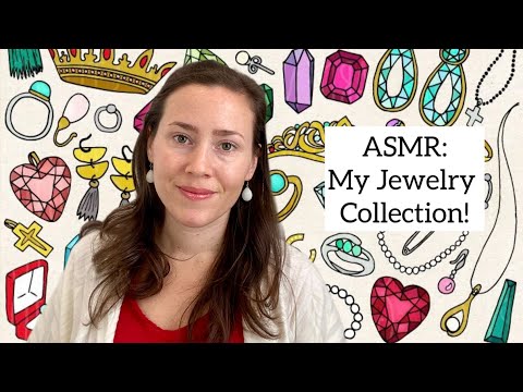 AMSR - My Jewelry Collection - Tapping & Whispering