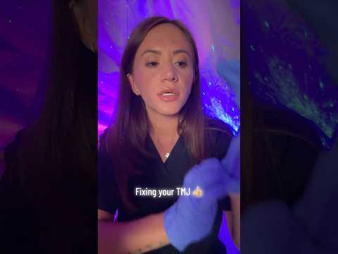 Fixing Your TMJ #asmr
