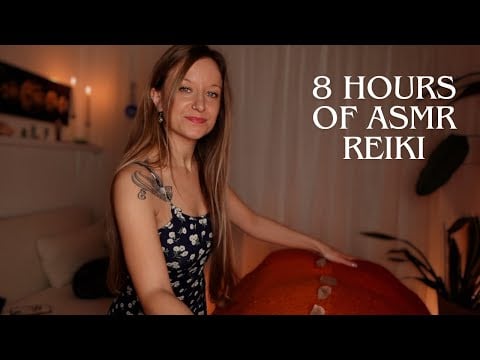 8 Hour ASMR Reiki Sleep Compilation 🌸 Energy Healing, Chakra Balancing & Aura Cleansing
