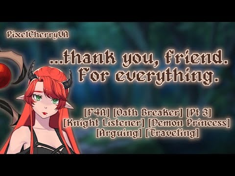 [F4A] Arguing With The Demon Princess [Oath Breaker] [Pt 3] [Arguing] [Traveling] [Slap]