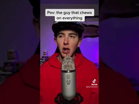 Pov: The Person That Chews on Everything #asmr