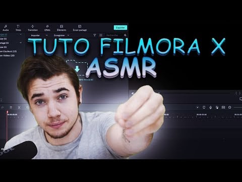 asmr français : Mon logiciel de montage Filmora X