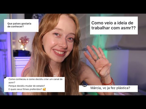 ASMR - RESPONDENDO PERGUNTAS DOS INSCRITOS | ESPECIAL 4 ANOS DO CANAL