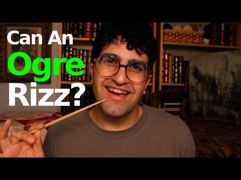 [ASMR] Grifter Teaches You How To Rizz (You're An Ogre)