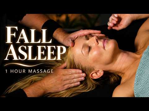1 Hour Head to Toe Massage for Deep Sleep | Relaxing Day & Night ASMR