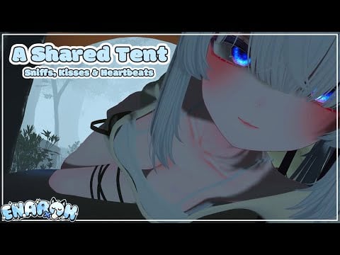 [ASMR-VRC] A Shared Tent - Sniffs, Kisses & Heartbeat