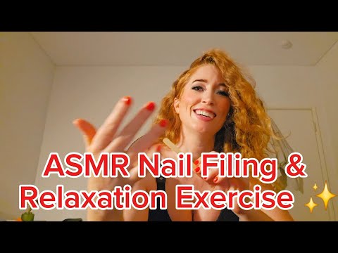 ASMR Nail Filing & Relaxation Exercise ✨ Gentle Whispering for Stress Relief and Calm