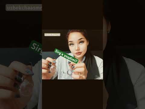 Sirg’a yoqdimi. #asmr #relax #uzbeki #uzbek #uzbekchaasmr #tingles