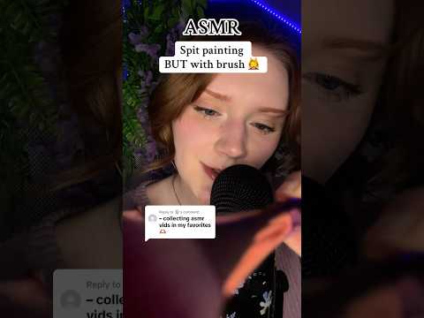 ASMR Spit painting, Mouth sounds 😴 I found unpublished draft:) Hope you'll enjoy, bees🥰