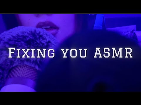 ASMR Fixing You (you’re a robot)