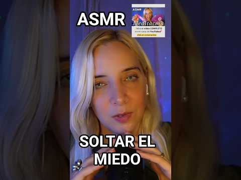 ASMR MEDITACIÓN PARA SOLTAR EL MIEDO Y RELAJARSE #asmr #asmrmeditación #meditación #soltarelmiedo