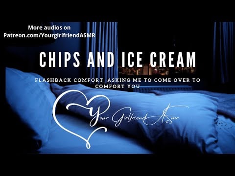 ASMR| Chips and Ice Cream [Flashblack Comfort] [Sleep Aid]