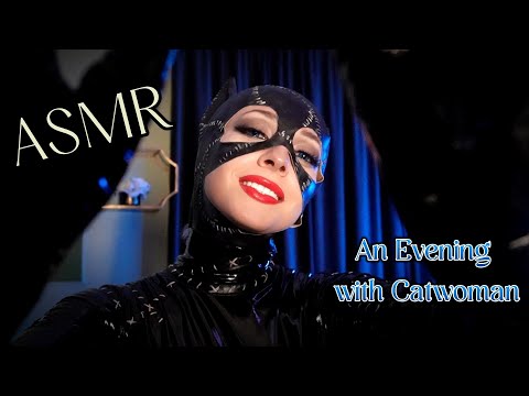 ASMR: An Evening with Catwoman. Whispers, Purring, Leather sounds, Personal attention