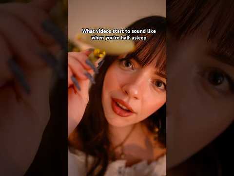 What videos start to sound like when you’re half asleep 😴 🥱 #asmr