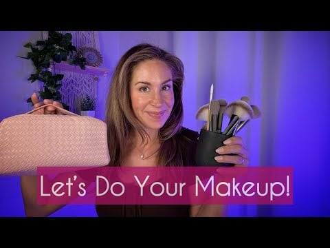 ASMR | Let me shower you with personal attention & gentle whispers as I do your makeup!💄💋 😍