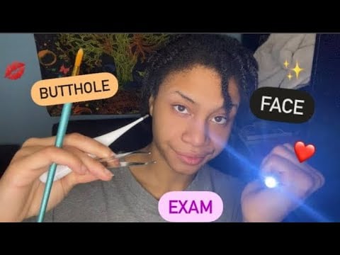 ASMR - Booty Hole Examination & Face Examination (Reupload)