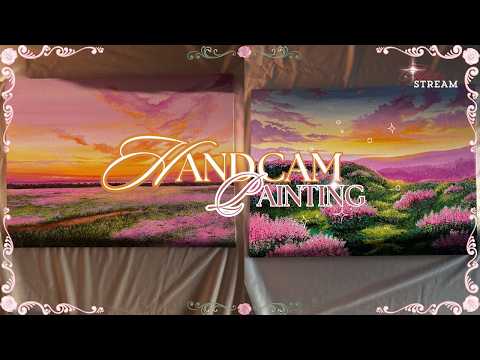 🎀hand cam painting date!☁️ HANDCAM STREAM! (hair reveal?)