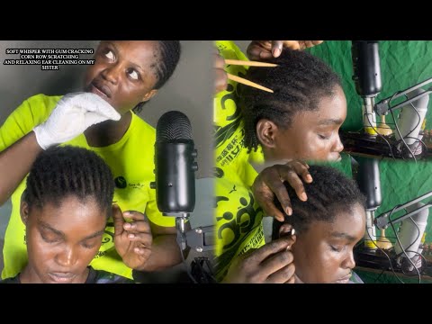 ASMR✨SATISFYING GUM CRACKING AND SOFT WHISPER SCALP SCRATCHING BTW MY SISTER BRAID AND EAR CLEANING.