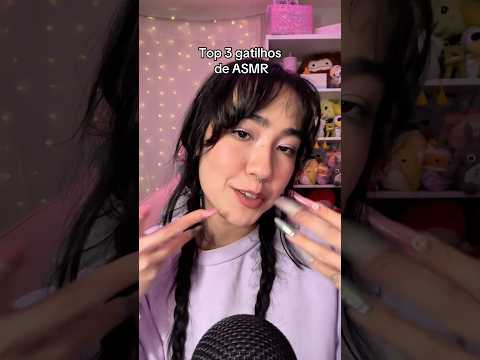 3 MELHORES GATILHOS DE ASMR #asmr