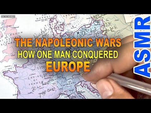 ASMR History: The Napoleonic Wars - How Napoleon Changed Europe Forever (1803–1815) | ASMR map trace