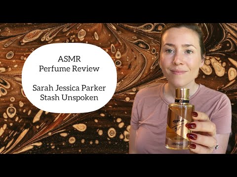 ASMR Perfume Review - Sarah Jessica Parker Stash Unspoken - Tapping & Whispering