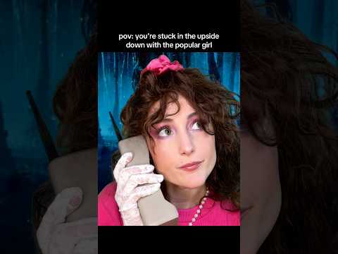stuck in the upside down with the popular girl asmr roleplay stranger things #asmr #strangerthings