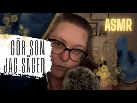 ASMR på svenska: Följ mina instruktioner ✨😴