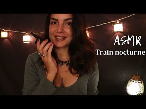 ASMR ROLEPLAY * VOTRE HOTESSE DANS LE TRAIN NOCTURNE