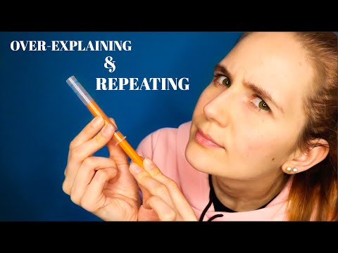 ASMR Over-Explaining & Repeating Simple Things