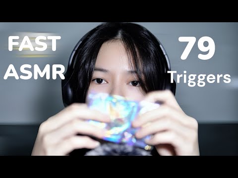 FAST ASMR | 79 Triggers tốc độ ⚡️giúp bạn dễ ngủ😴
