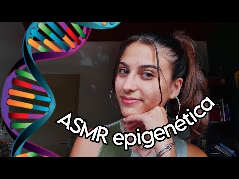 ASMR FALANDO SOBRE EPIGENETICA 💕🧬