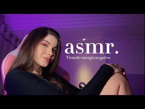 ASMR tirando sua energia negativa