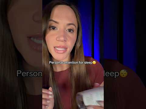 ASMR Personal Attention To Put You To Sleep 😴