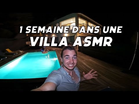 ASMR : 1 SEMAINE DANS UNE VILLA ASMR ! ( avec Alteanne , Roxane , haripear , Sardoche , TINA )