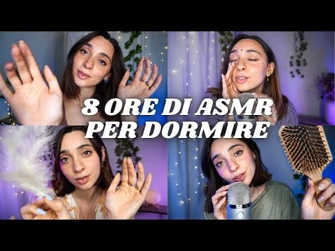 8 ORE DI ASMR PER UNA NOTTATA PERFETTA 🤍