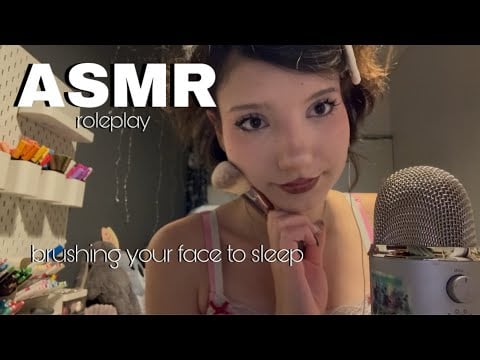 𑣲ASMR roleplay || brushing your face to sleep 😴