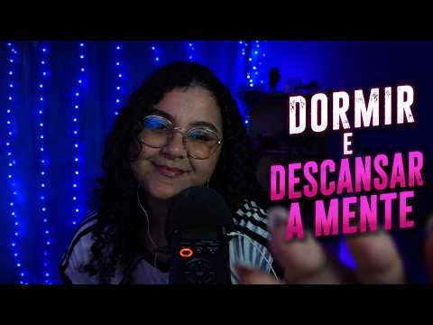 ASMR para DORMIR e DESCANSAR A MENTE 💤 | Alívio do Cansaço Mental + Tingles
