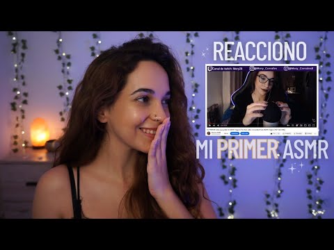 Reacciono a mi primer vídeo de ASMR | Han pasado 3 años 😨