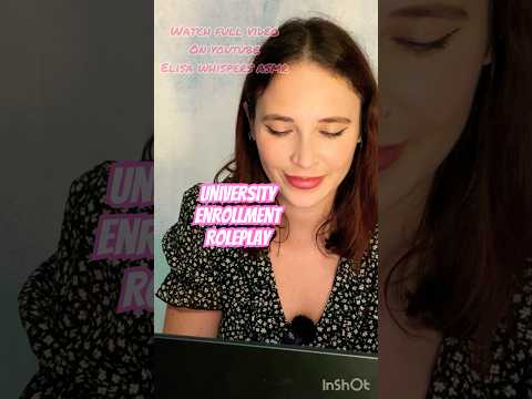 ASMR roleplay 🎓 University enrollment