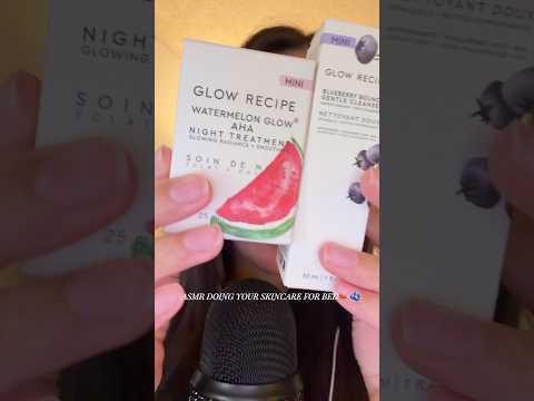 ASMR DOING YOUR SKINCARE FOR BED 🍉🫐#capcut #skincare #asmr #tingles