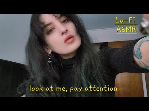 ASMR | Are you paying attention [to me] ? 