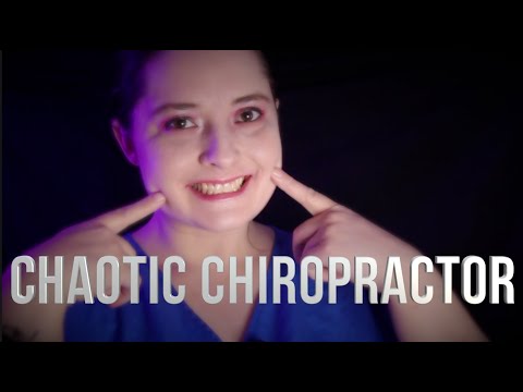 Chaotic Chiropractor [ASMR] Whispered Role Play