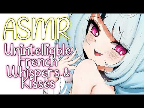 【ASMR】Up Close Unintelligible French Whispers & Sweet Kisses For Maximum Relaxation~