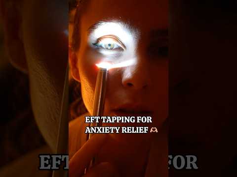 ASMR 🫶🏼 EFT Tapping for Anxiety Relief